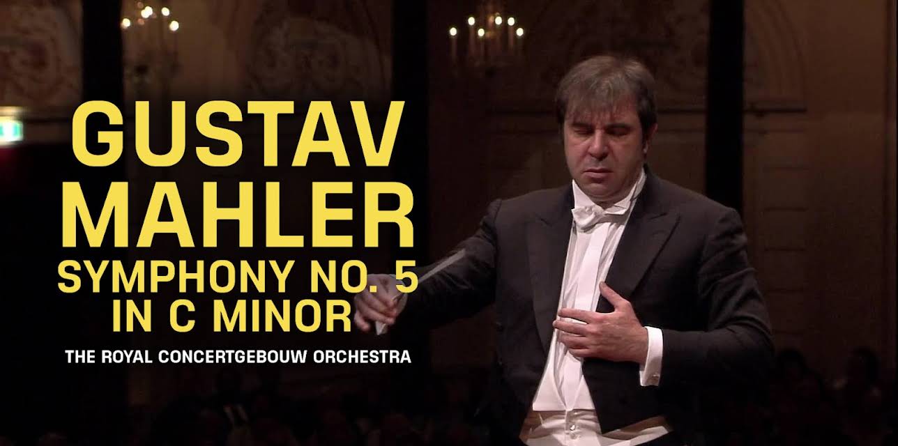Gustav Mahler - Symphony No. 5 in C Minor - The Royal Concertgebouw Orchestra (1995)