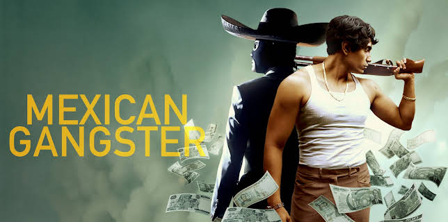 El Más Buscado (Mexican Gangster) (2015)