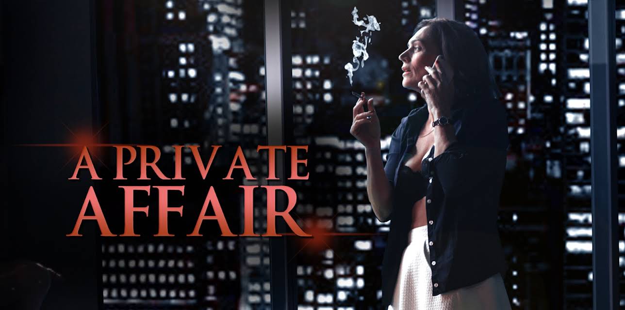 A Private Affair (2016)