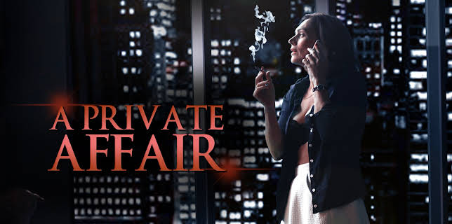 A Private Affair (2016)