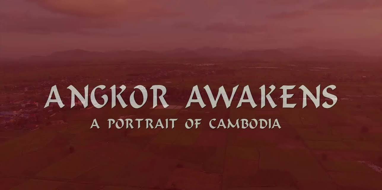 Angkor Awakens (2017)