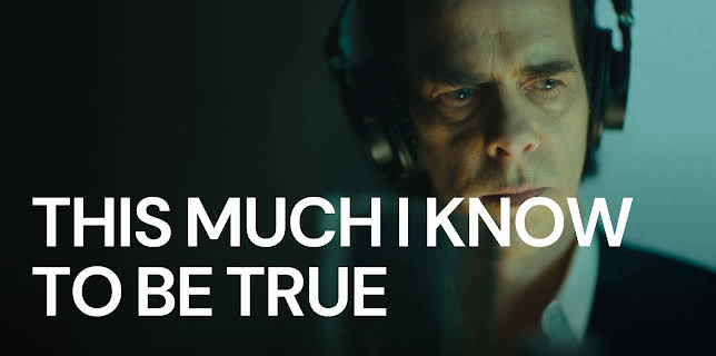 This Much I Know to Be True (2022)