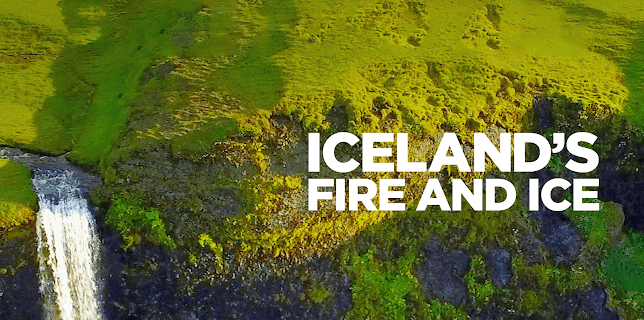 Iceland's Fire and Ice (2020)