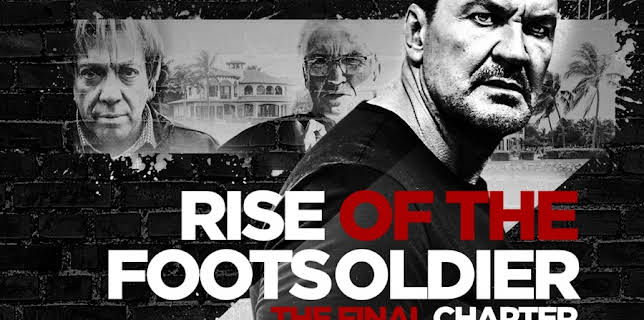 Rise of the Footsoldier 3: The Pat Tate Story (2019)