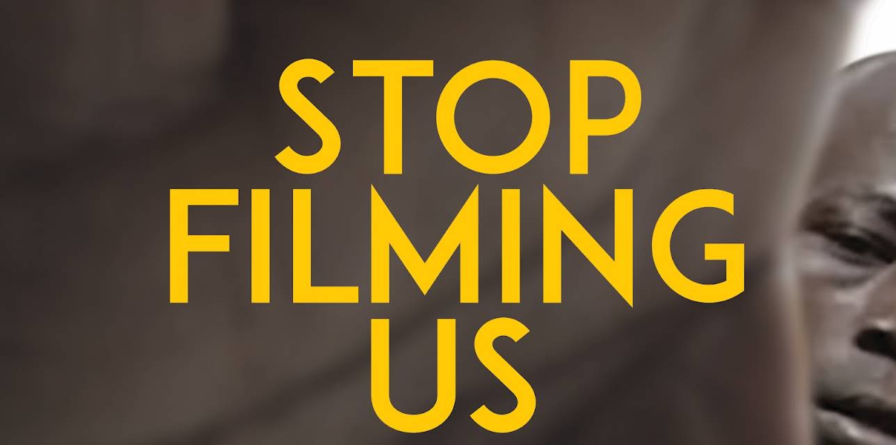 Stop Filming Us (2021)