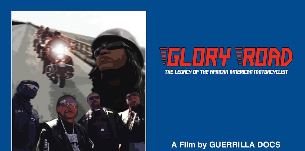 Glory Road: The Legacy of the African-American Motorcyclist (2005)