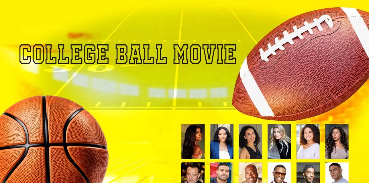 College Ball Movie (2025)