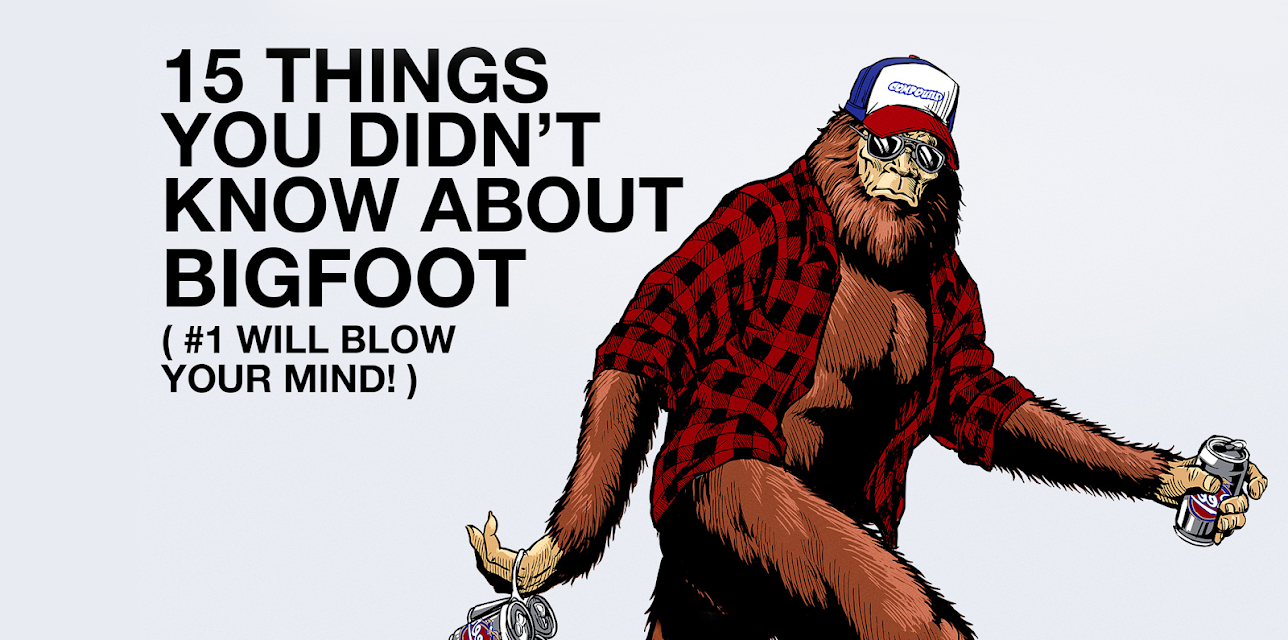 15 Things You Didn't Know About Bigfoot (#1 Will Blow Your Mind!) (2021)