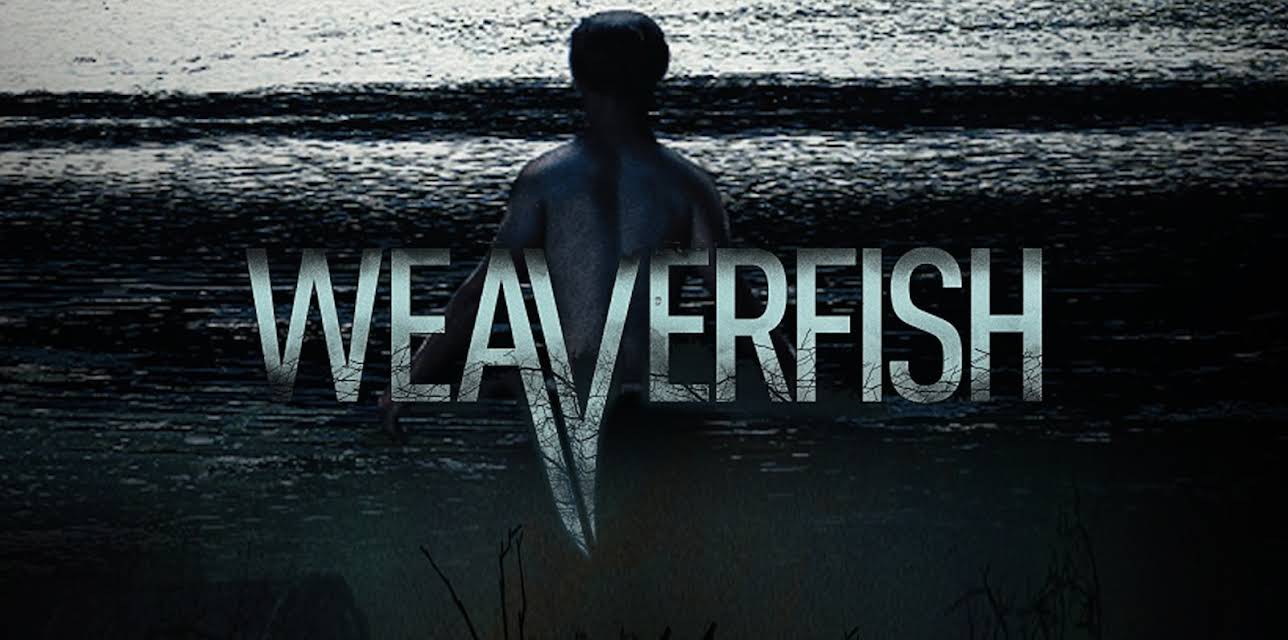 Weaverfish (2013)