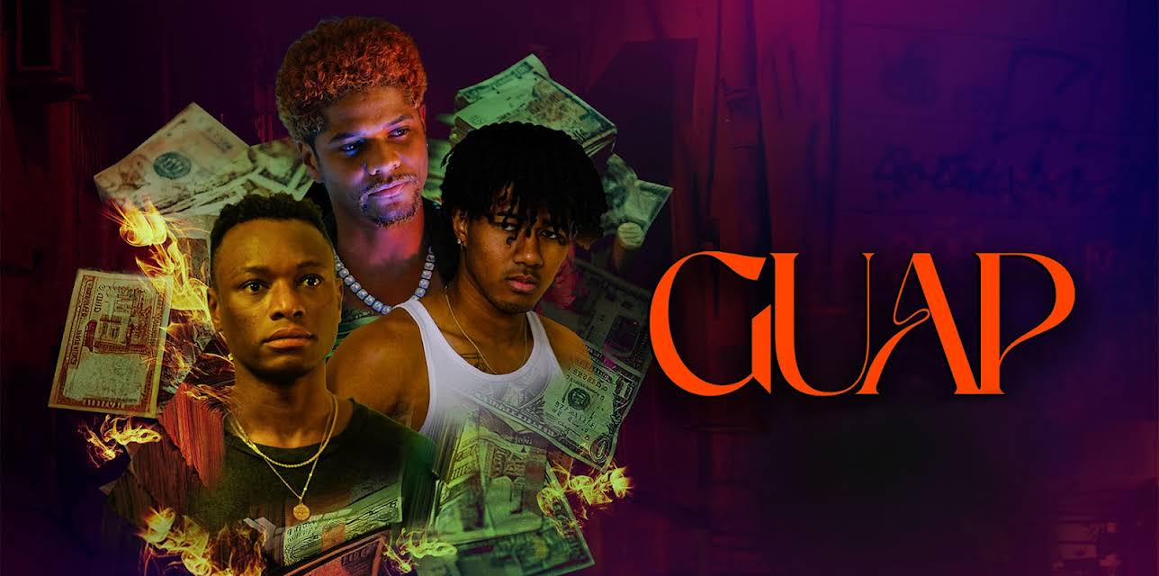 Guap: Season 1