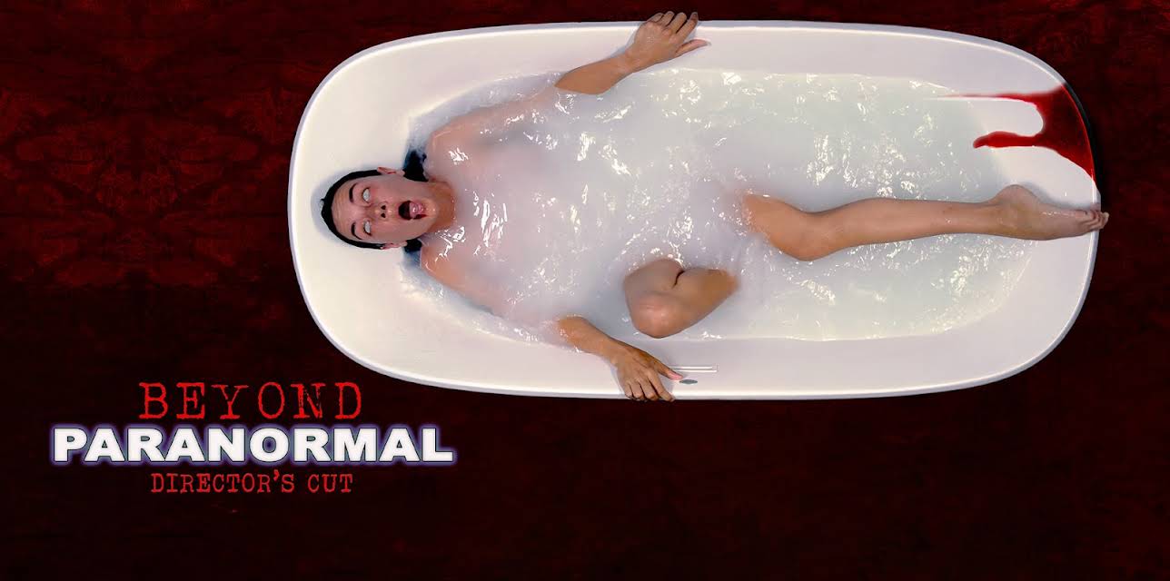 Beyond Paranormal Director's Cut (2023)