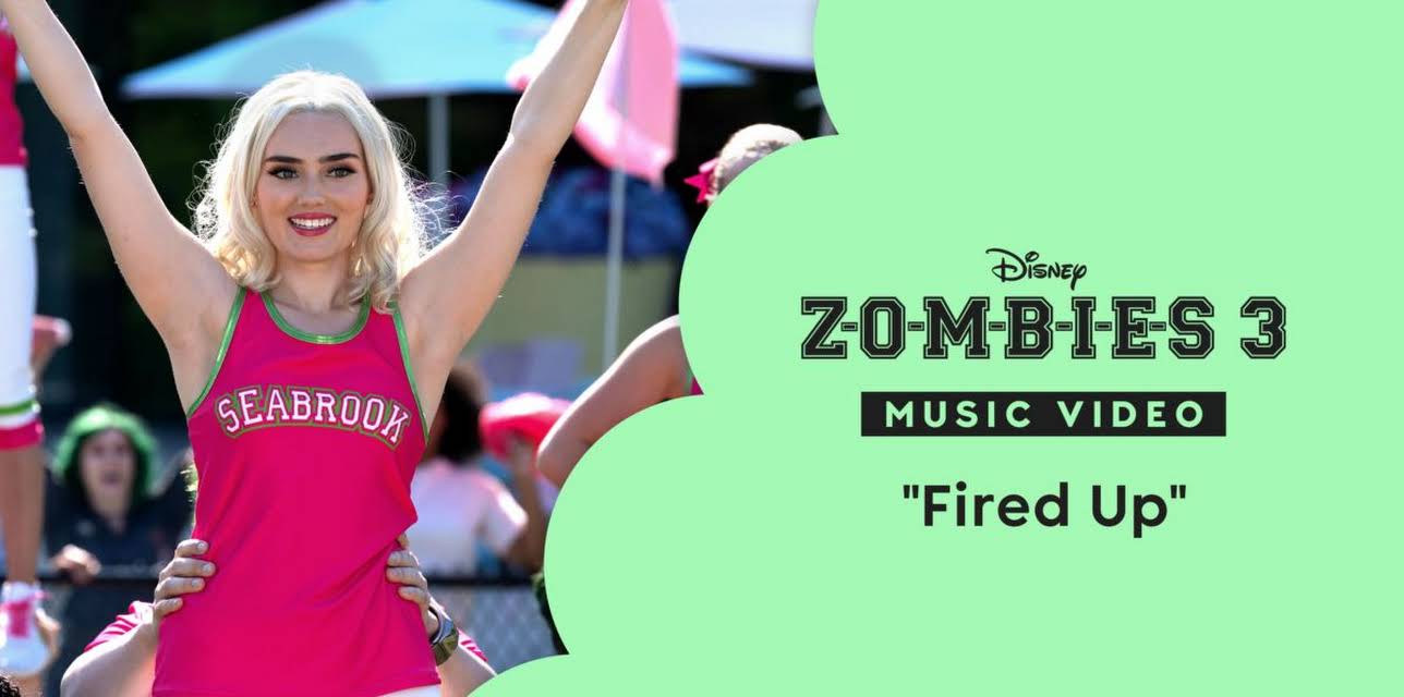"Fired Up" | ZOMBIES 3 Music Video (2026)