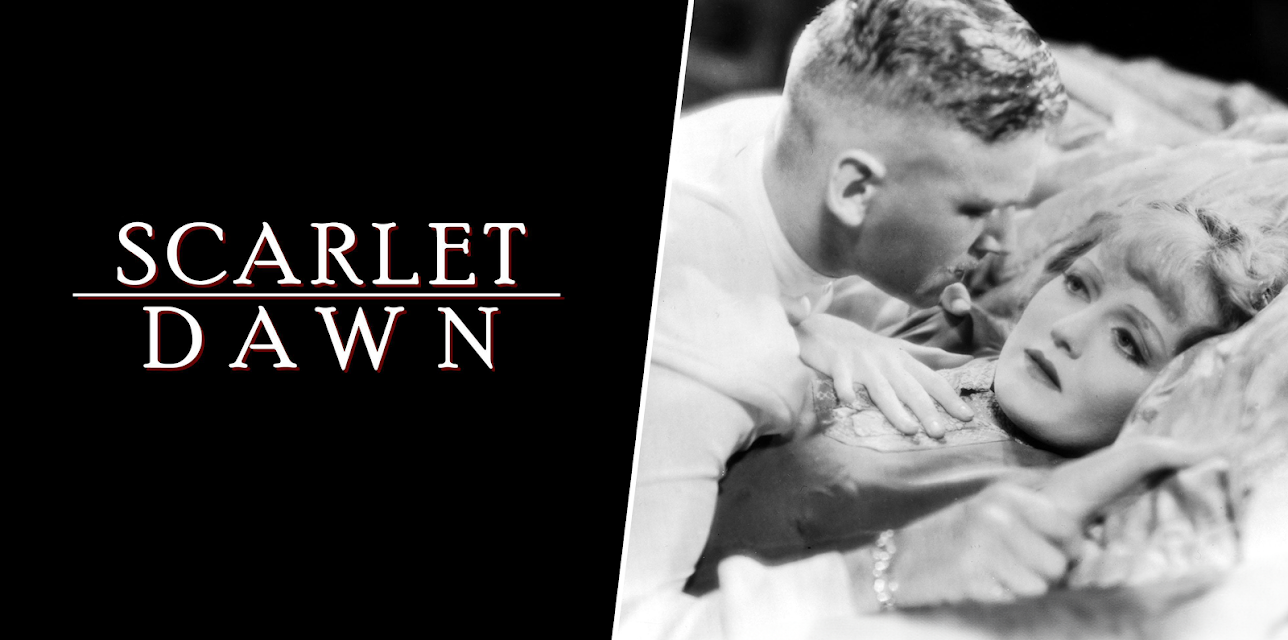 Scarlet Dawn (1932)