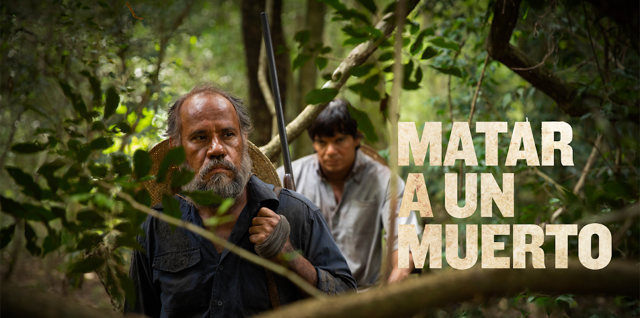 Matar a Un Muerto (2019)