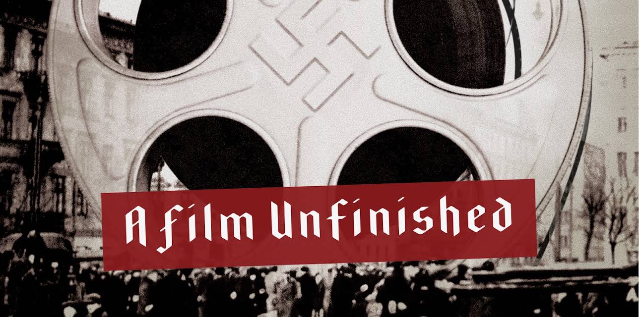 A Film Unfinished (2010)