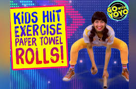 Go with YoYo!  Exercise, Yoga and Mindfulness for Kids: HIIT Exercise with a Paper Towel Roll - Go with YoYo