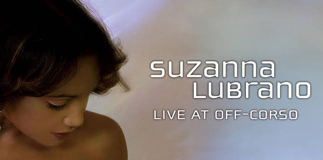 Suzanna Lubrano Live At Off-Corso (2011)
