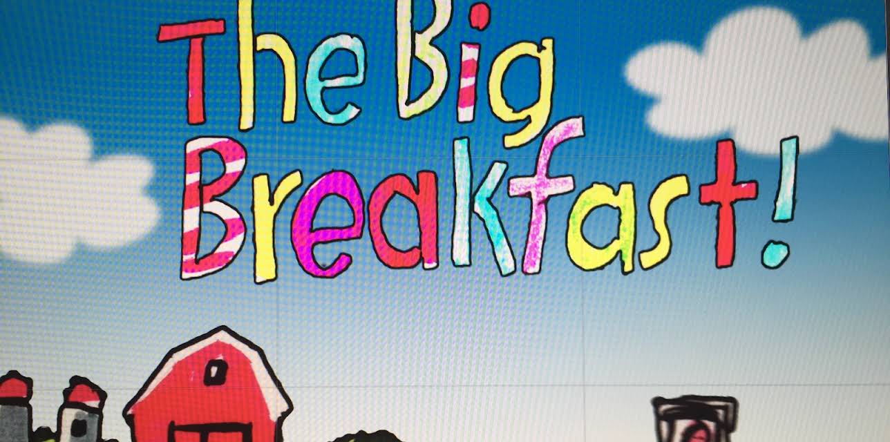 The BIG Breakfast