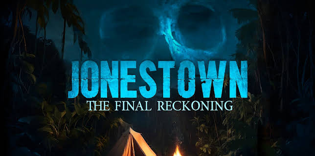 Jonestown: The Final Reckoning (2024)