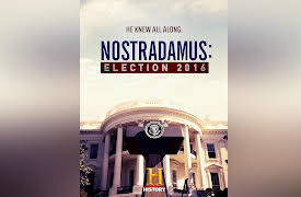 HISTORY Specials Season 1: Nostradamus: Election 2016