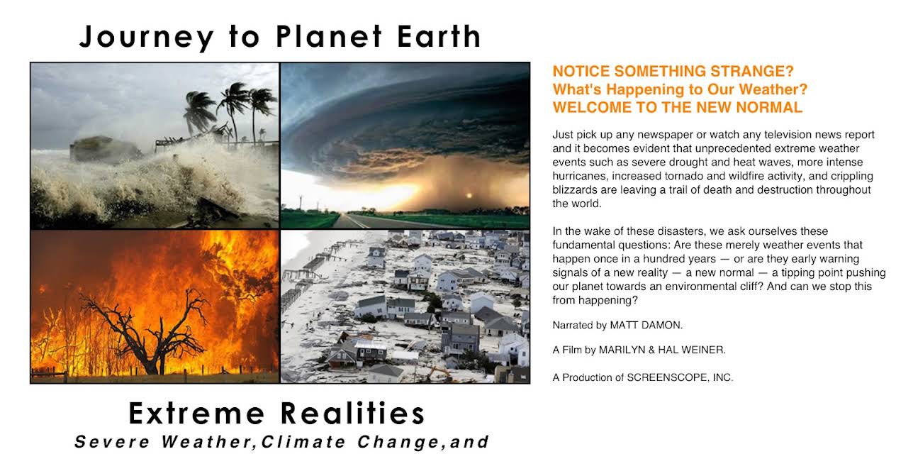 Journey to Planet Earth: Extreme Realities: Severe Weather, Climate Change, and Our National Security (2014)