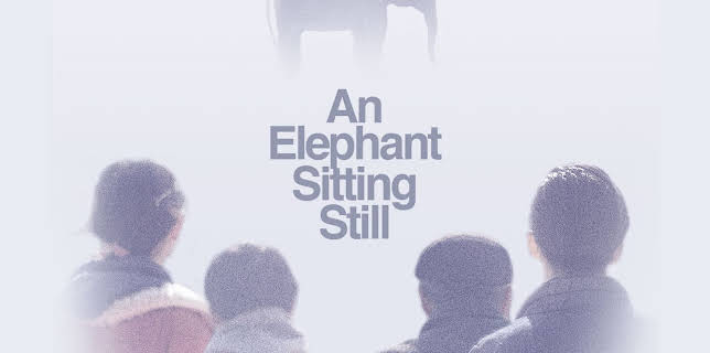 An Elephant Sitting Still (2008)