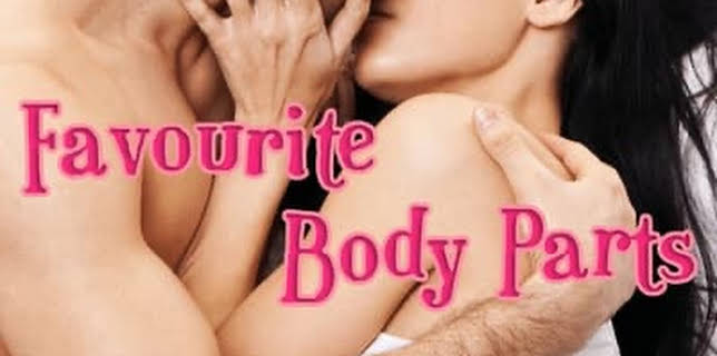 Favourite Body Parts (2011)