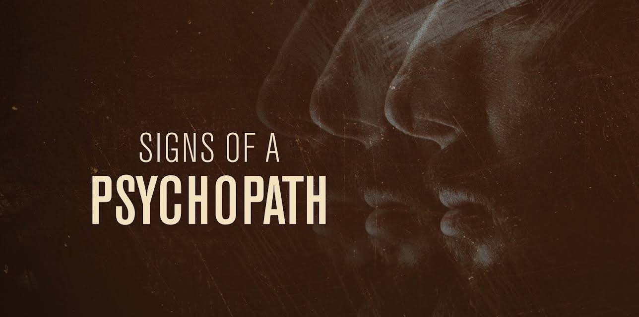 Signs of a Psychopath Season 1