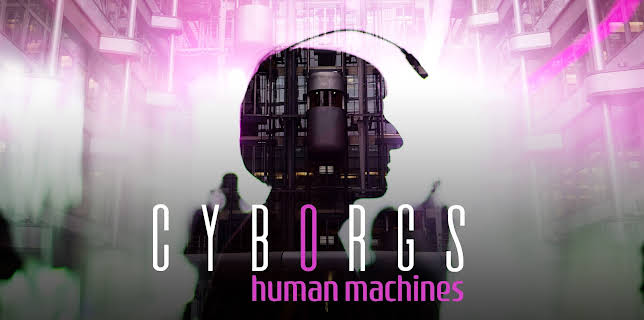 Cyborgs: Human Machines (2022)