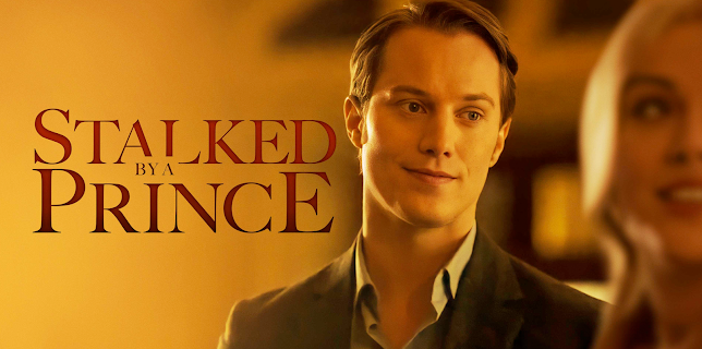 Stalked By a Prince (2022)