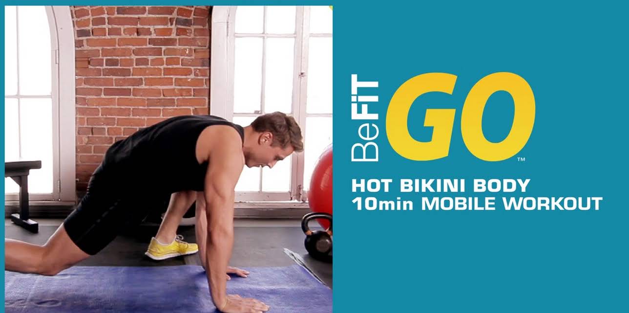 BeFiT GO: Hot Bikini Body 10 Minute Circuit Training Workout (2013)