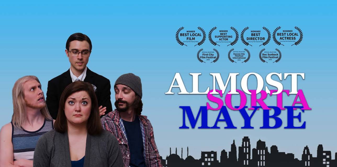 Almost Sorta Maybe (2022)