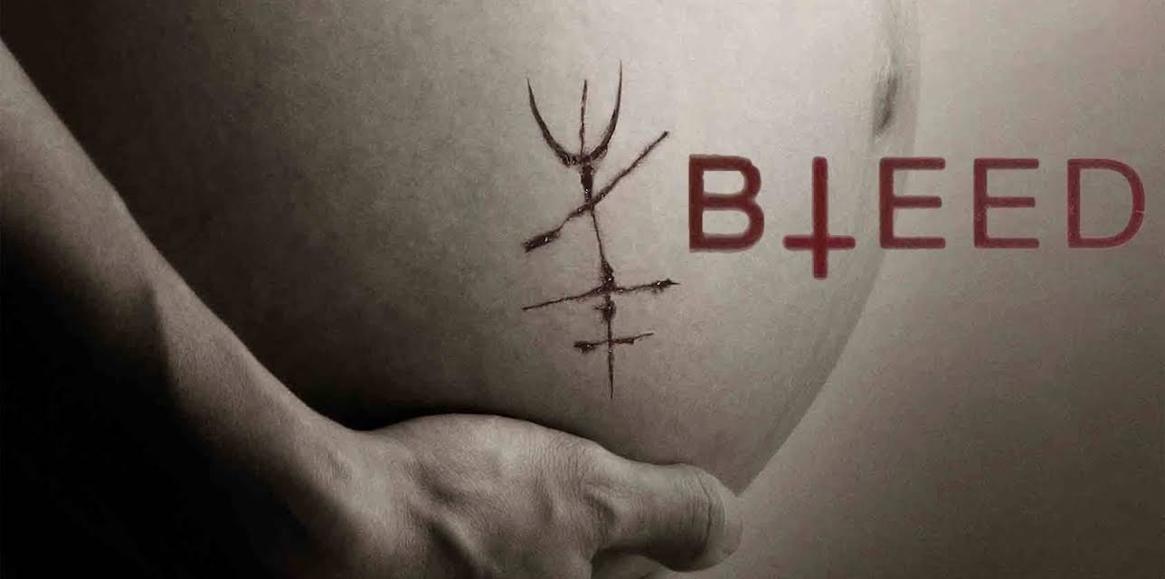 Bleed (2016)