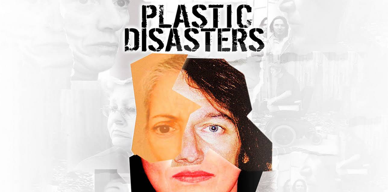 Plastic Disasters (2006)