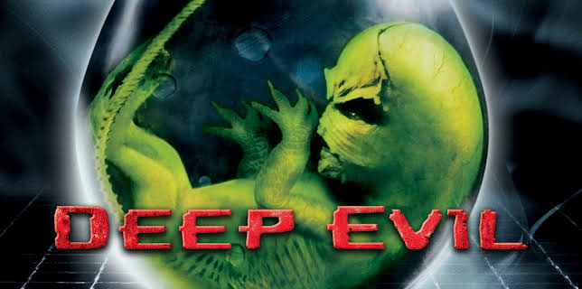Deep Evil (2005)