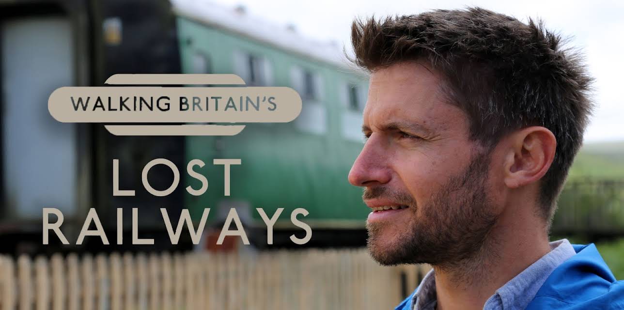 Walking Britain's Lost Railways