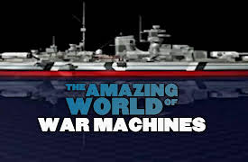 The Amazing World Of War Machines: Battleships & Flotillas