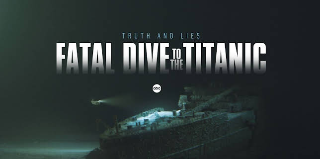 Fatal Dive to the Titanic: Truth and Lies