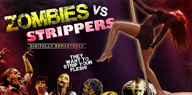 Zombies Vs Strippers: REMASTERED (2012)