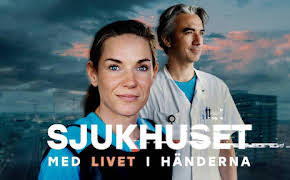 Sjukhuset - med livet i händerna