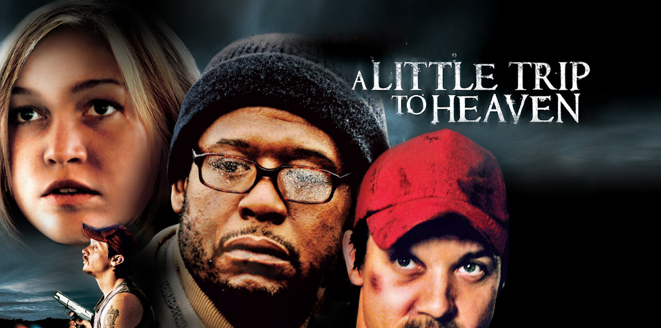 A Little Trip to Heaven (2005)