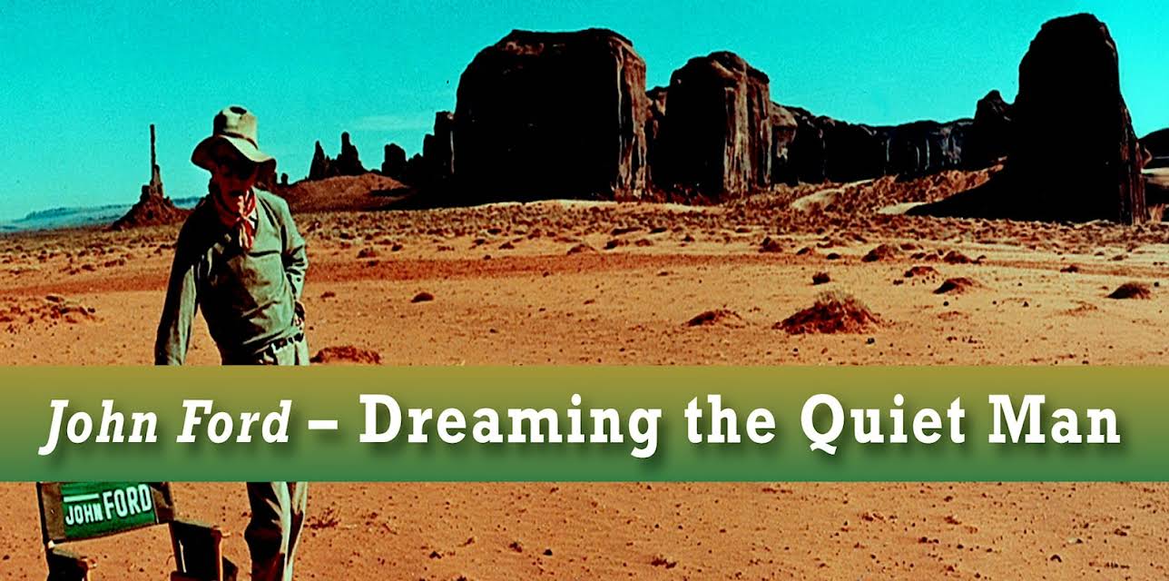 John Ford - Dreaming of The Quiet Man (2009)