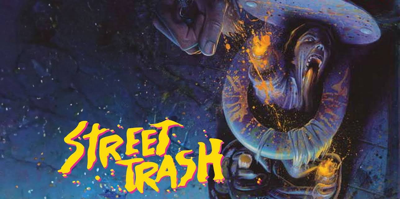 Street Trash (1987)