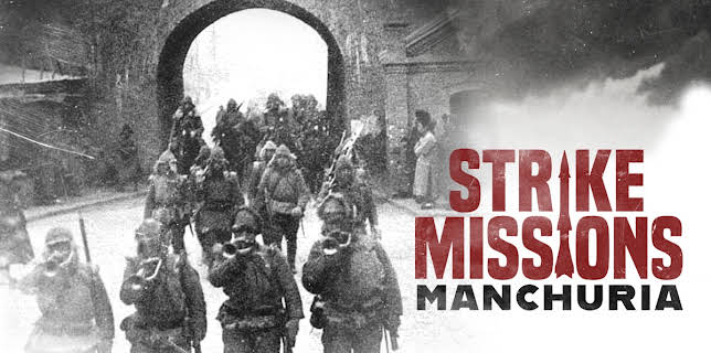 Strike Missions: Manchuria (2023)