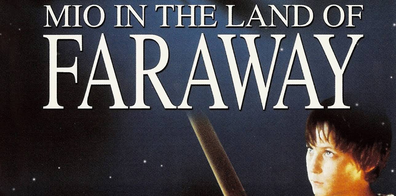 Mio in the Land of Faraway (1987)