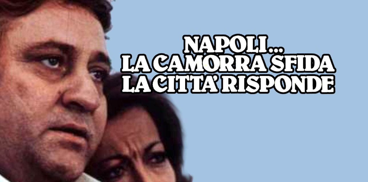 Naples... The Camorra Challenges, The City Hits Back (1978)