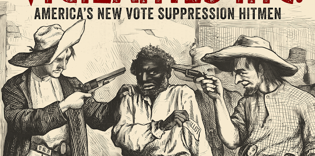 Vigilantes Inc.: America's New Vote Suppression Hitmen (2024)