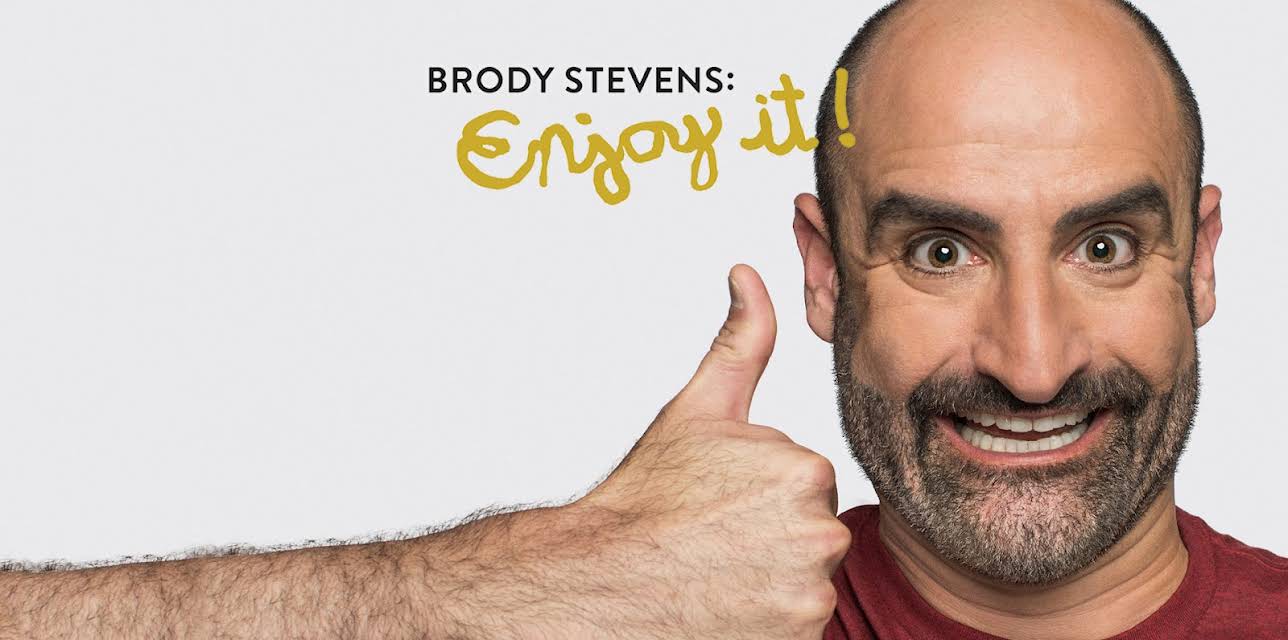 Brody Stevens: Enjoy It! Season 1