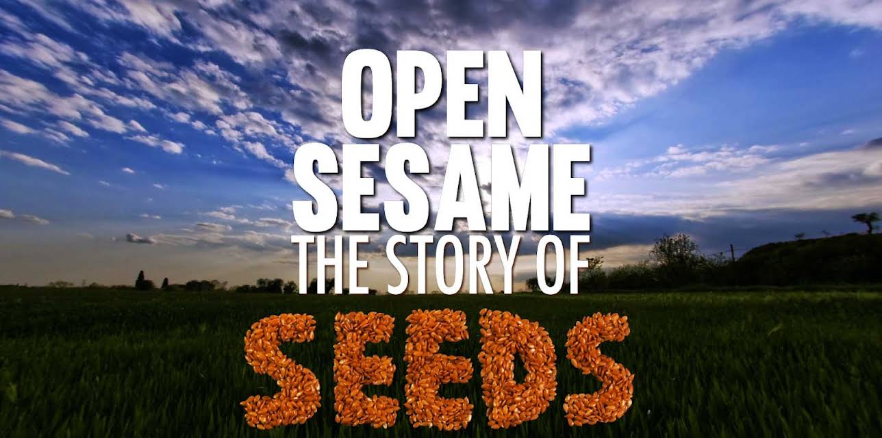 Open Sesame: The Story of Seeds (2014)