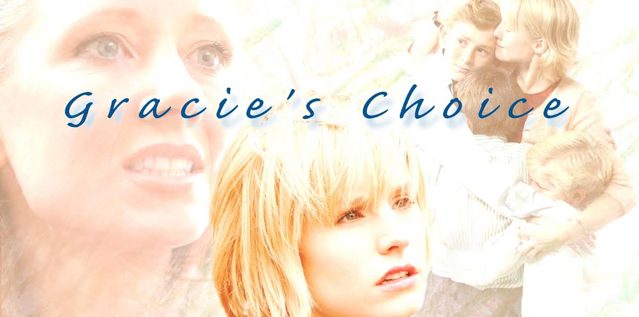 Gracie's Choice (2004)